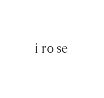 i ro se