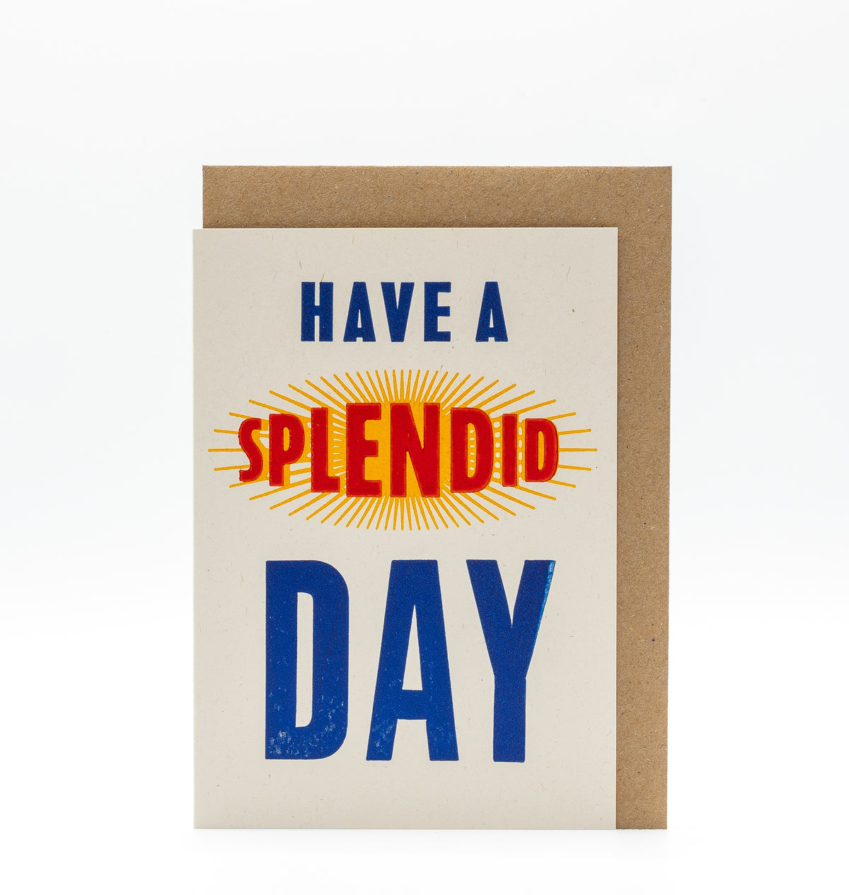 Mitchell-Finch letterpress card : Splendid Day