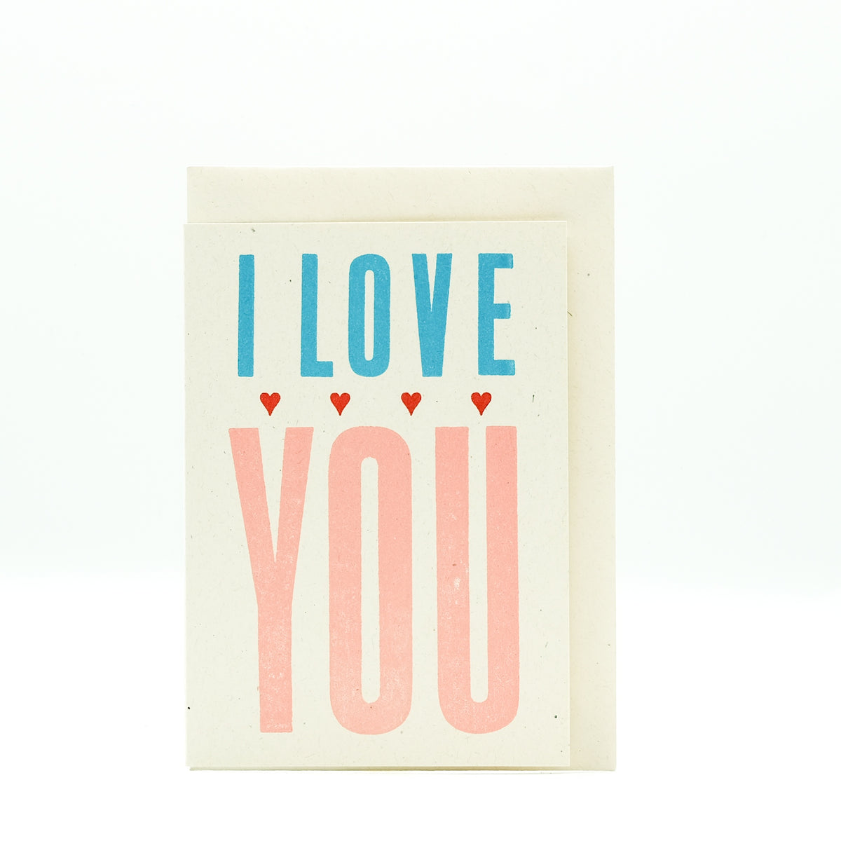 Mitchell-Finch letterpress card : I Love You