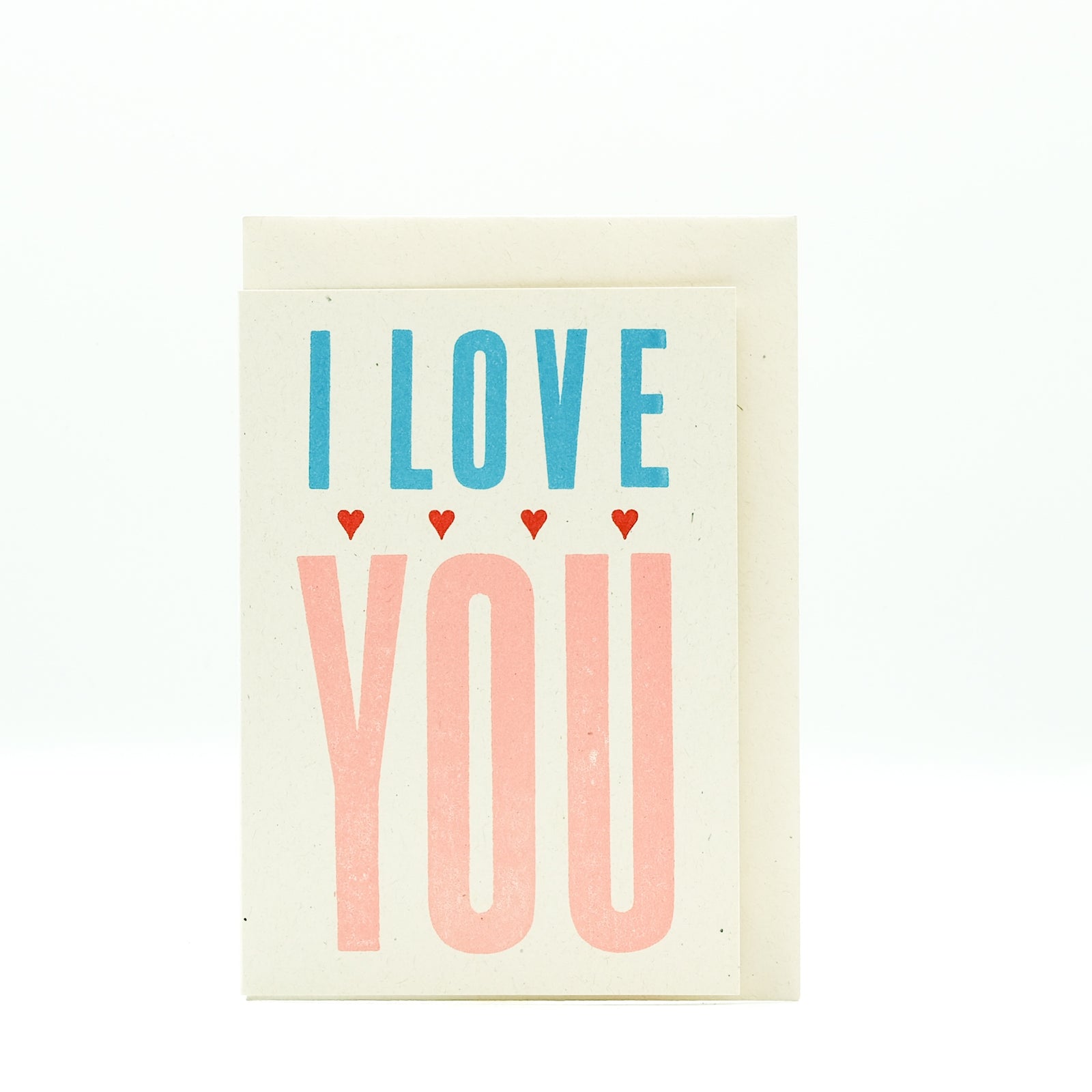 Mitchell-Finch letterpress card : I Love You